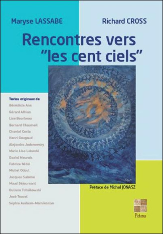 Rencontres avec les cent ciels