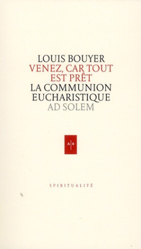 VENEZ, CAR TOUT EST PRET - LETTRE A UN CATECHUMENE POUR LE PREPARER A LA COMMUNION EUCHARISTIQUE