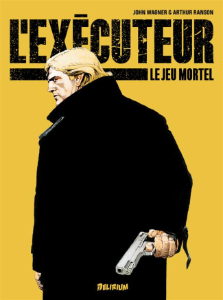 L'exécuteur Tome 1 : Le jeu mortel