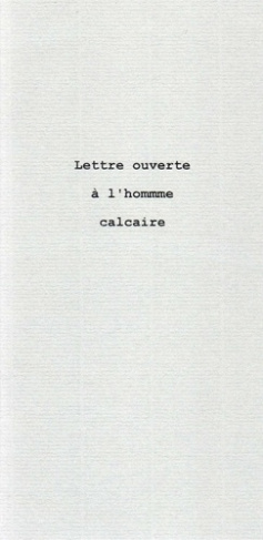 Lettre Ouverte A L'Homme Calcaire