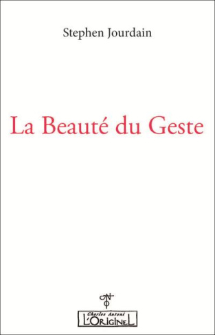 La Beauté du Geste. Rencontre en Corse - été 1997