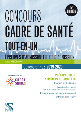 Concours cadre de santé. Préparation et entraînement complets, Edition 2019-2020
