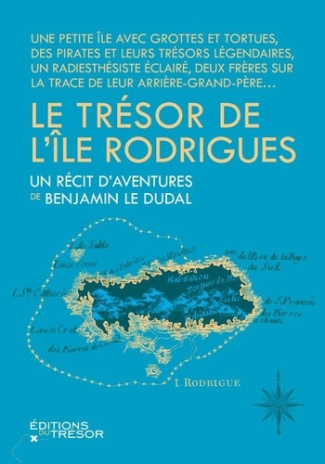 Le trésor de l'île Rodrigues