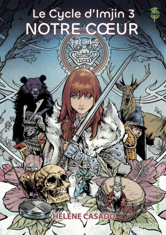 Le cycle d'Imjin Tome 3 : Notre coeur