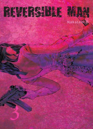 Reversible Man Tome 3
