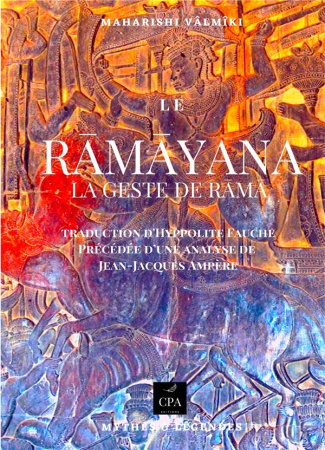 Le Ramayana. La geste de Rama