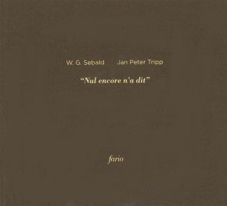 Nul encore n'a dit. Edition bilingue français-allemand