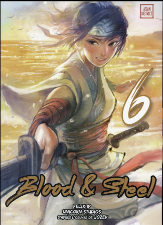 Blood & Steel Tome 6