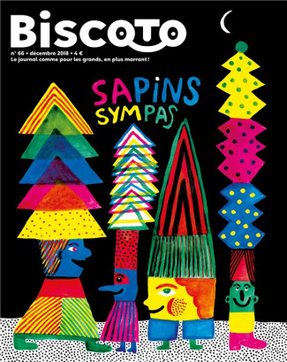 Biscoto N° 66, novembre 2018 : Sapins sympas