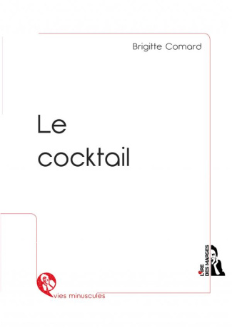 Le cocktail. Français