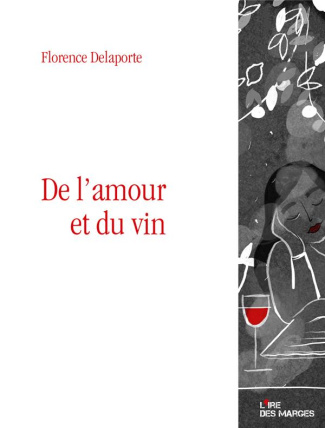 De l'amour et du vin