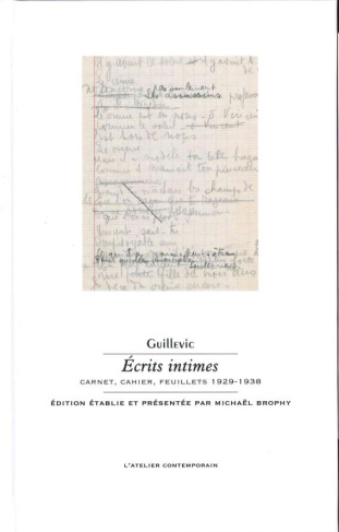 Ecrits intimes. Carnet, cahier, feuillets 1929-1938