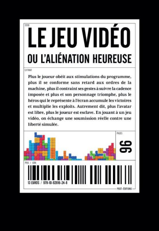 Le jeu vidéo ou l'aliénation heureuse