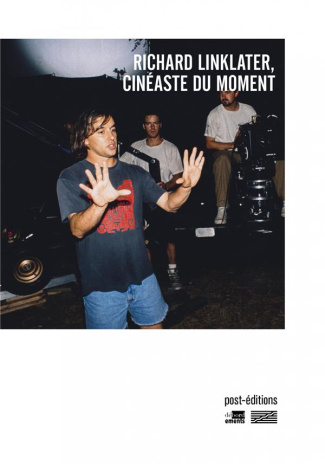 Richard Linklater, cinéaste du moment
