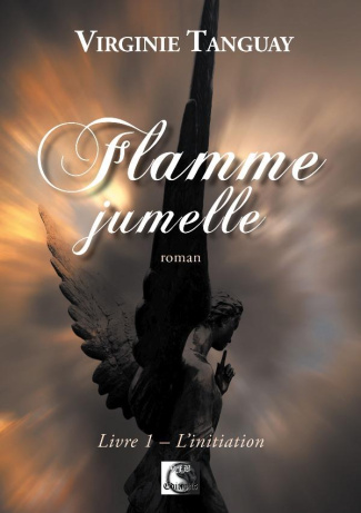 Flamme jumelle Tome 1 : L'initiation