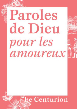 Paroles de Dieu pour les amoureux