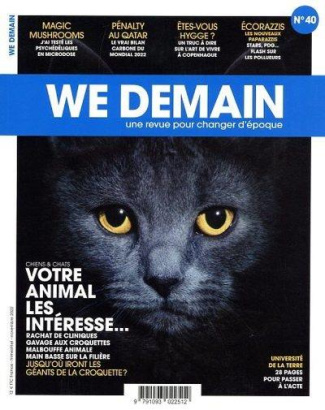 We Demain N° 40, novembre 2022 : Votre animal les intéresse...