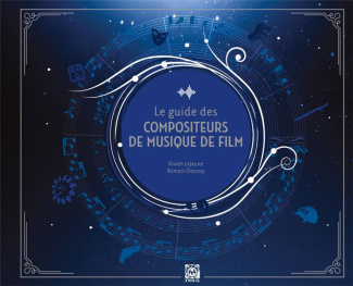 Le guide des compositeurs de musique de films