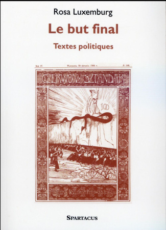 Le but final. Textes politiques