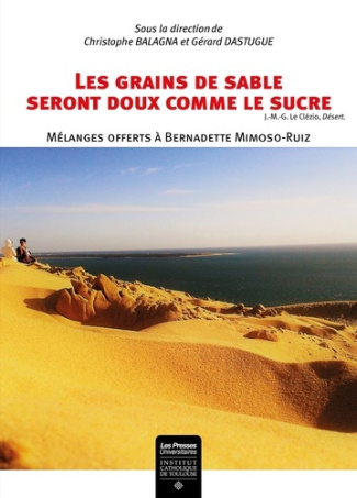 Les grains de sable seront doux comme le sucre