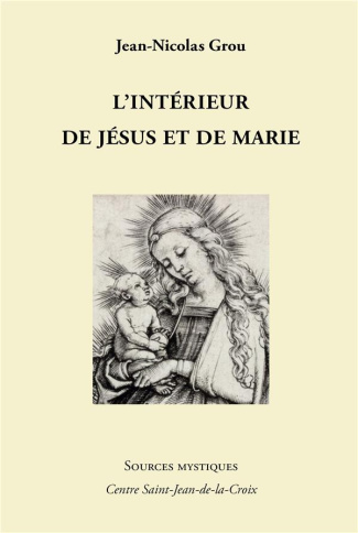 L’Intérieur de Jésus et de Marie