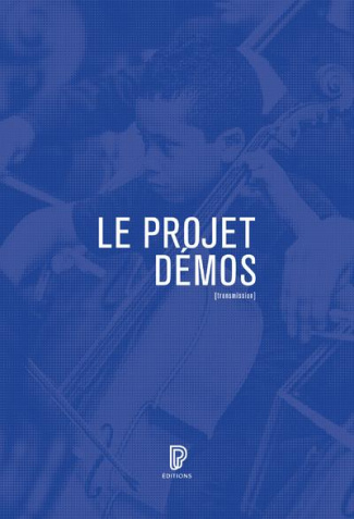Le projet Demos. Musique, éducation, démocratisation