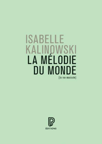 La mélodie du monde