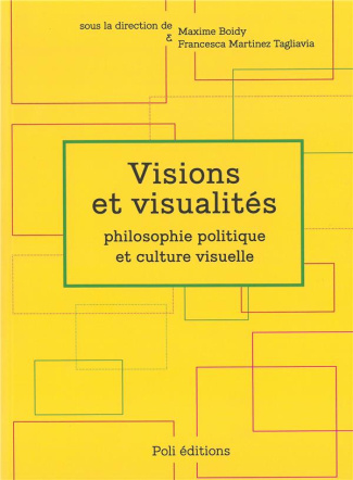 POLI N° 15 : Visions et visualités