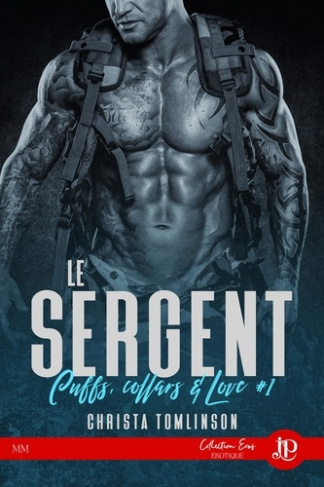Cuffs, collar and love Tome 1 : Le sergent