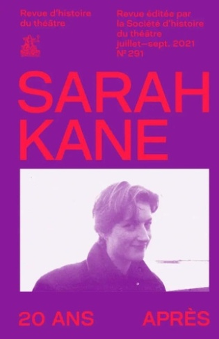 Sarah Kane, 20 ans après