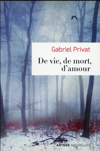 De vie, de mort, d'amour