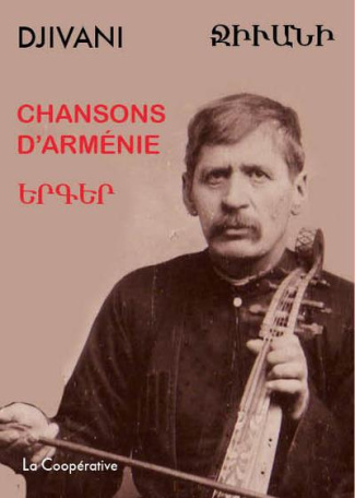 Chansons d'Arménie. Edition bilingue français-arménien