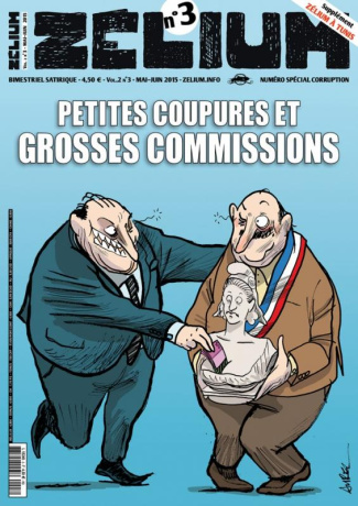 Zelium N°3 : Corruption, petites coupures et grosses commissions