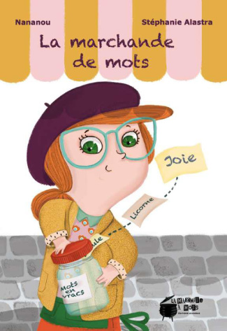 La marchande de mots [ADAPTE AUX DYS
