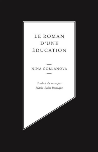 Le roman d'une éducation. Nastia l'inadoptée