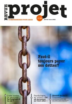 Projet N° 380, février-mars 2021 : Faut-il toujous payer ses dettes ?