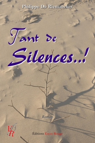 Tant de silences...!