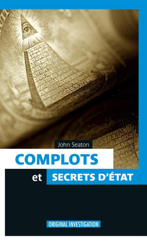 Complots et secrets d'etat