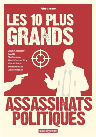 Les 10 plus grands assassinats politiques