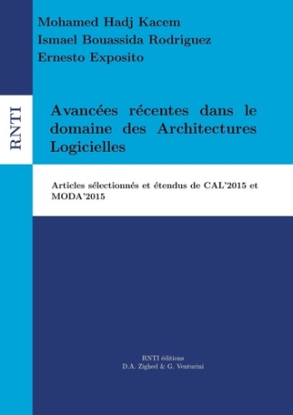 Revue des Nouvelles Technologies de l'Information I8 : Avancées récentes dans le domaine des Archite