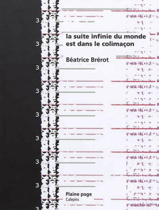 La suite infinie du monde est dans le colimaçon