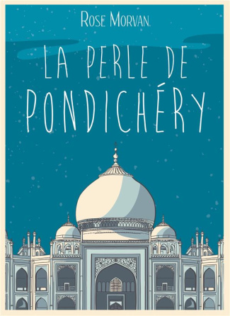 La perle de Pondichéry