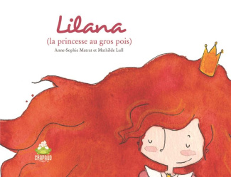 LILANA - LA PRINCESSE AU GROS POIS