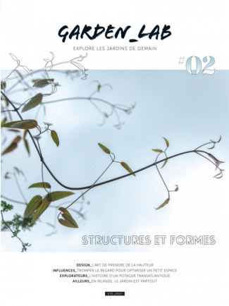 Garden Lab N° 2 : Structures et formes