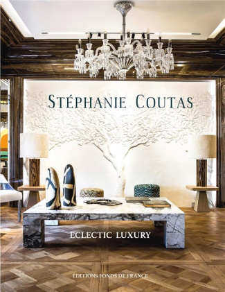 Stéphanie Coutas : Eclectic Luxury