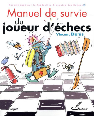 Manuel de survie du joueur d'échecs