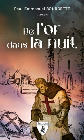 De l'or dans la nuit - roman