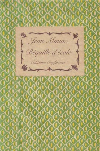 Béquille d'école. Une traversée