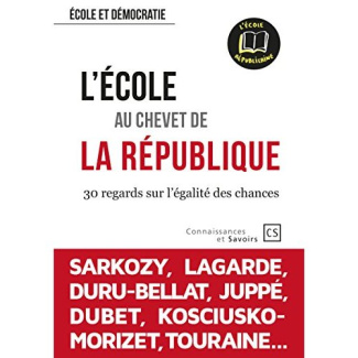 ASSOCIATION_L_ECOLE-L_Ecole_au_chevet_de_la_R_publique._30_regards_sur_l_galit_des_chances-9782753902732_0