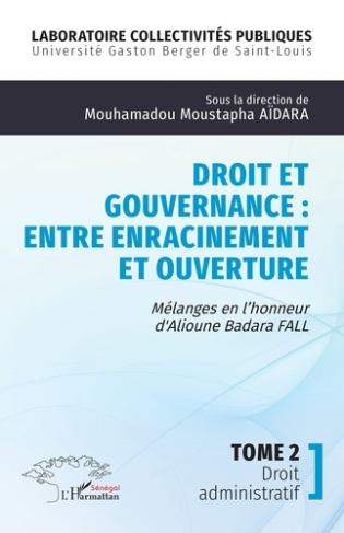 A_dara_Mouhamadou_Moustapha-Droit_et_gouvernance_Entre_enracinement_et_ouverture._2_M_langes_en_l_honneur_d_Alioune_Badara_FA-9782336562896_0